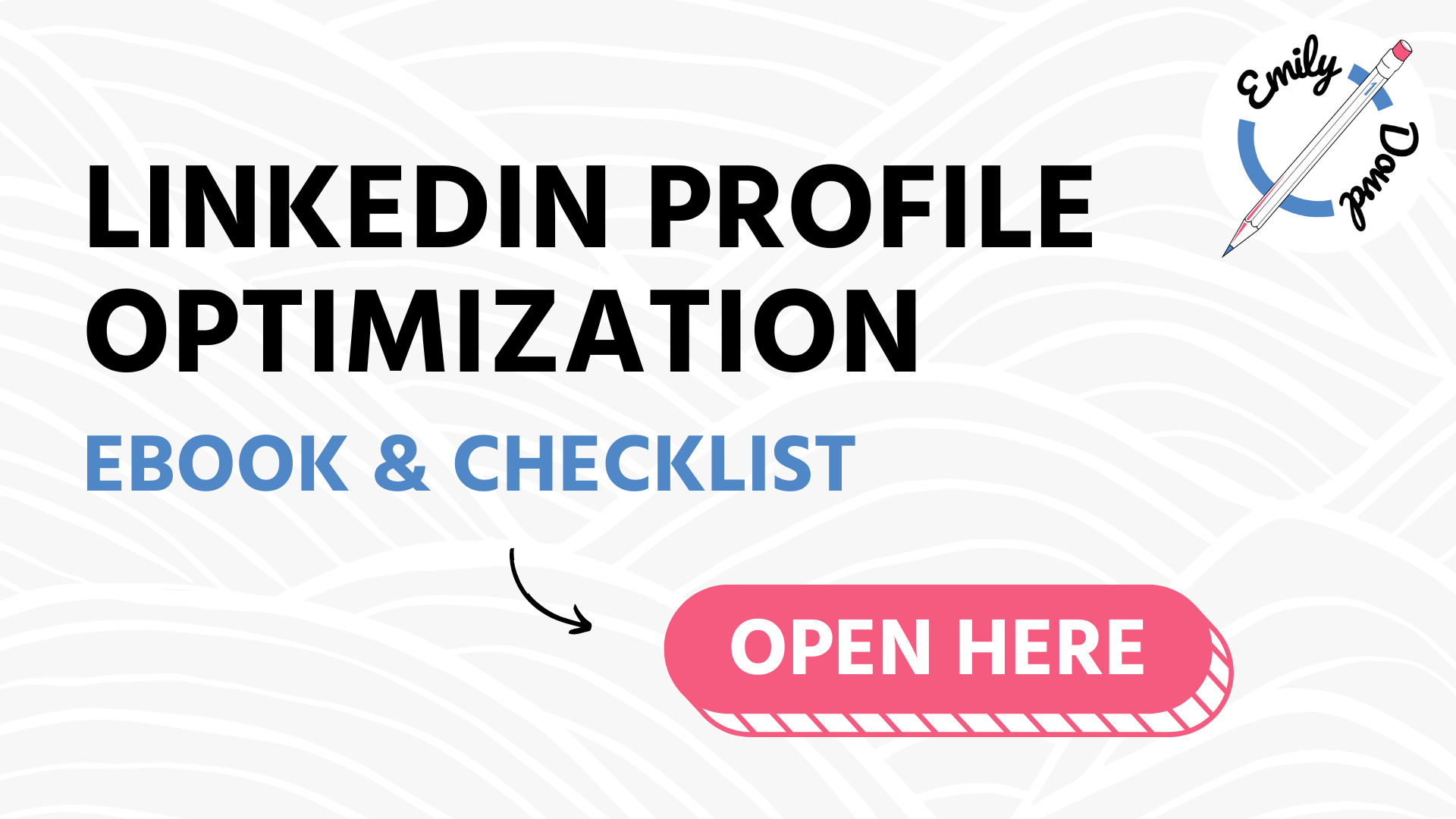 LinkedIn Profile Optimization Checklist & EBook - Emily Dowd Marketing